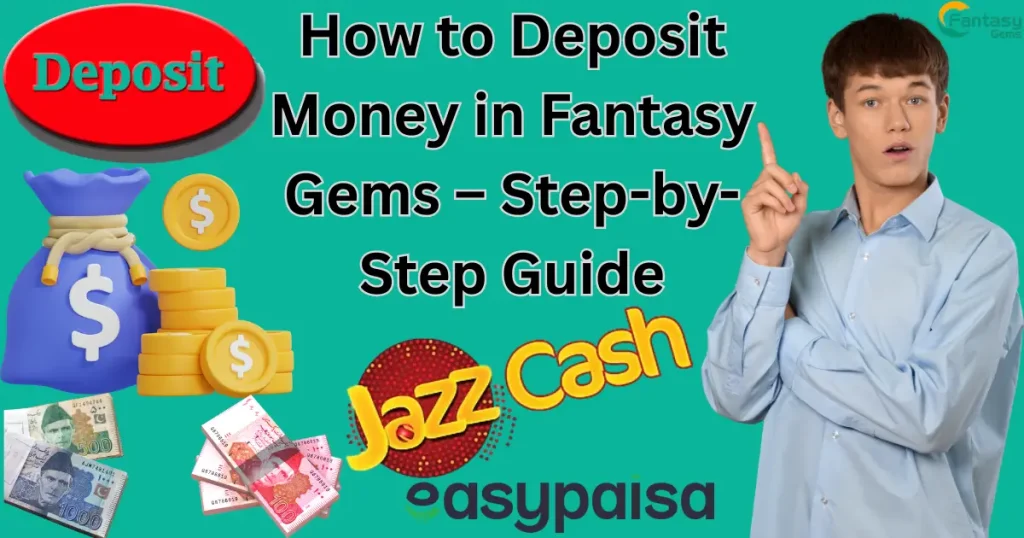 How to Deposit Fantasy Gems